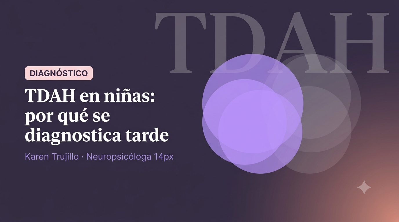 Ilustración del artículo: TDAH en niñas: por qué se diagnostica tarde y cómo reconocerlo